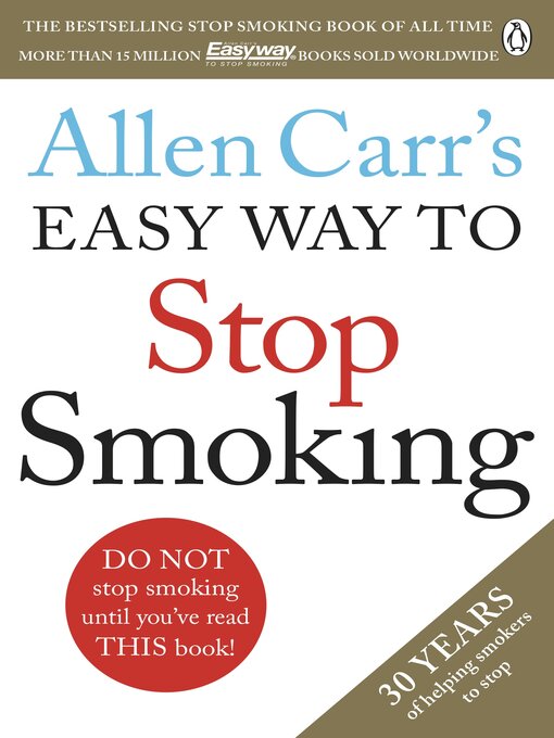 Cover image for Allen Carr's Easy Way to Stop Smoking